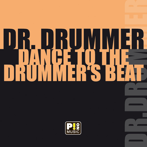 Dance To The Drummer's Beat album cover