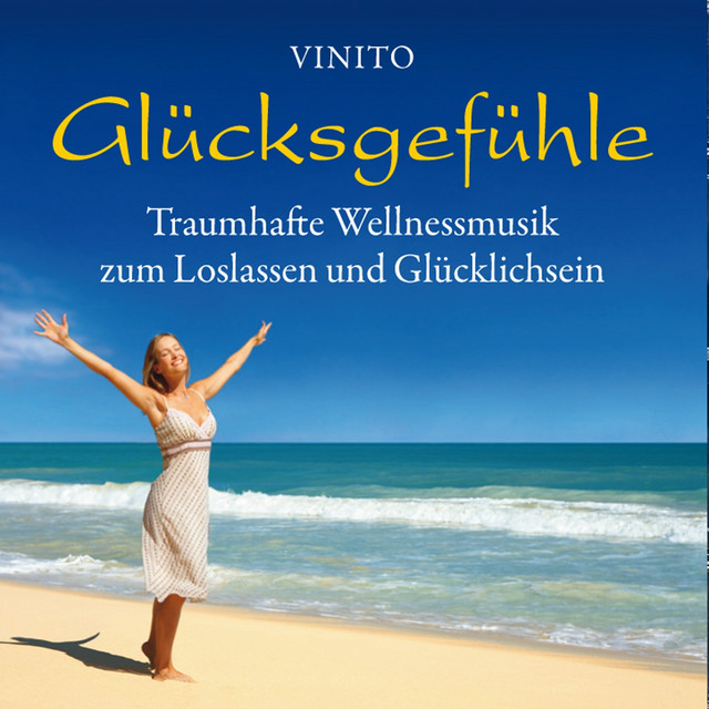 Glücksgefühle (Traumhafte Wellnessmusik zum Loslassen und Glücklichsein) album cover