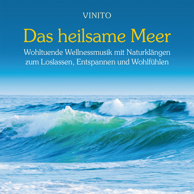 Das heilsame Meer: Mit wohltuender Entspannungsmusik album cover