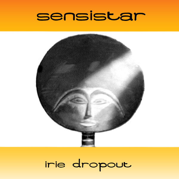 Irie Dropout album cover