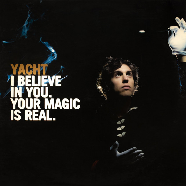 I Believe In You. Your Magic Is Real. album cover