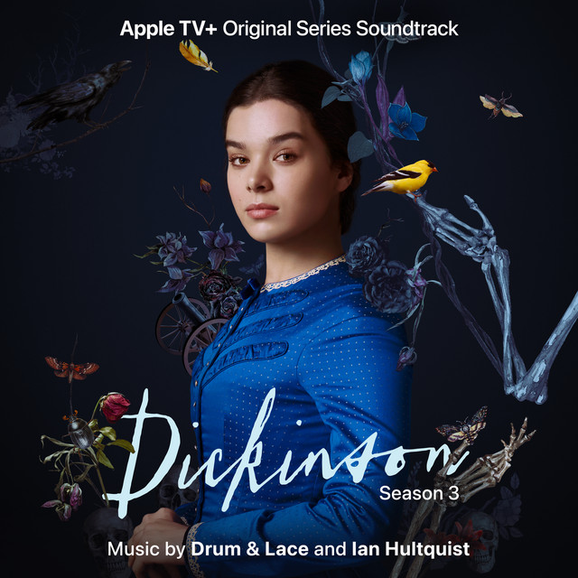 Dickinson: Season Three (Apple TV+ Original Series Soundtrack) album cover