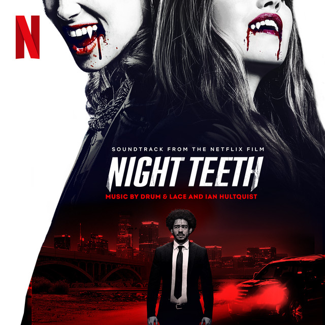 Night Teeth (Soundtrack from the Netflix Film) album cover