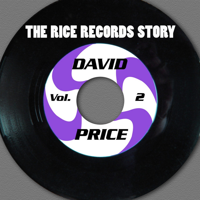 The Rice Records Story: David Price, Vol. 2 album cover