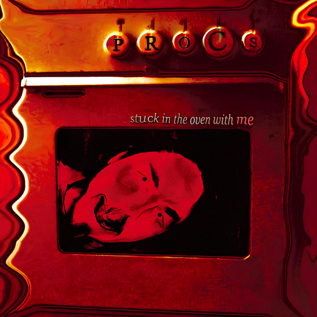 Stuck In The Oven With Me album cover