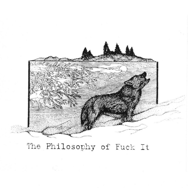 The Philosophy of Fuck It (From the Road, Vol. 2) album cover