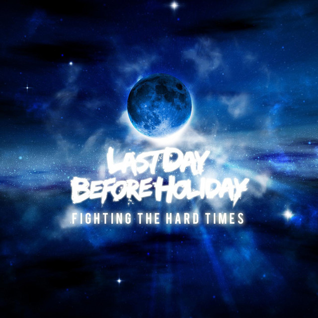 Fighting the Hard Times album cover