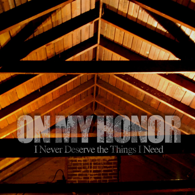 I Never Deserve the Things I Need album cover