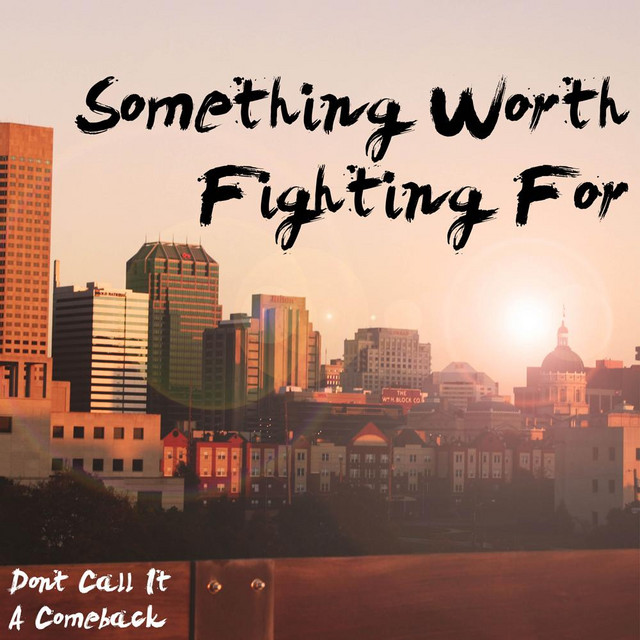 Something Worth Fighting For album cover