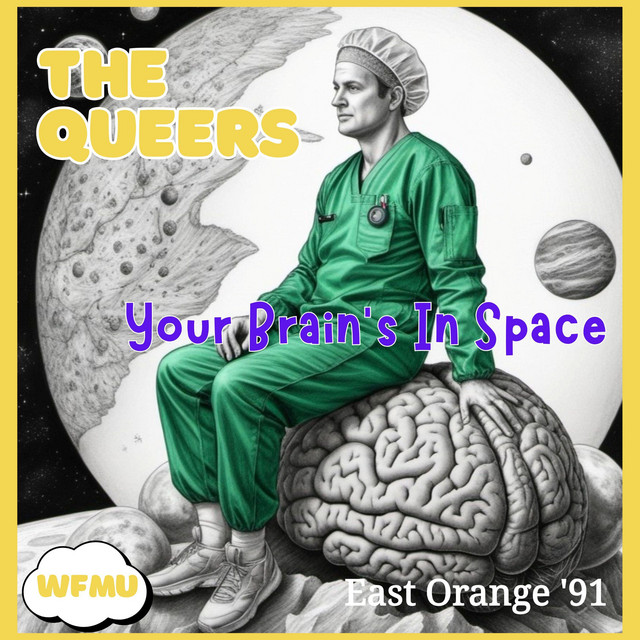 Your Brain's In Space (Live East Orange '91) album cover