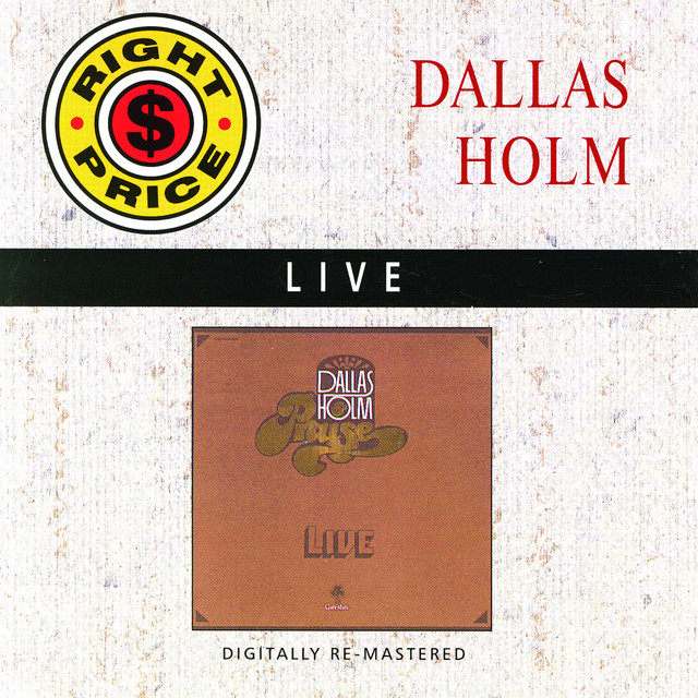 Dallas Holm - Live album cover