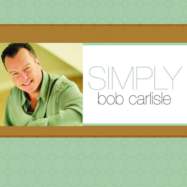 Simply Bob Carlisle album cover
