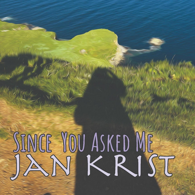 Since You Asked Me album cover