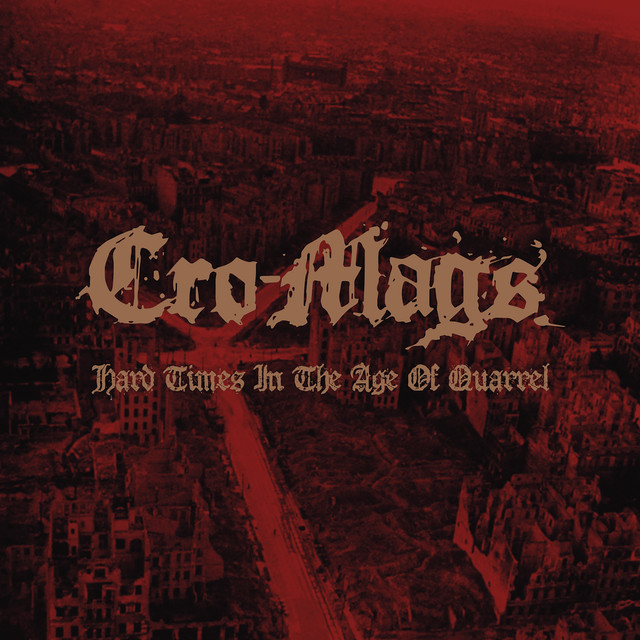 Hard Times in the Age of Quarrel album cover