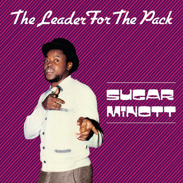 The Leader for the Pack (Sugar Minott & Friends) album cover