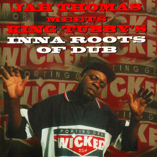 Jah Thomas Meets King Tubby's Inna Roots of Dub album cover
