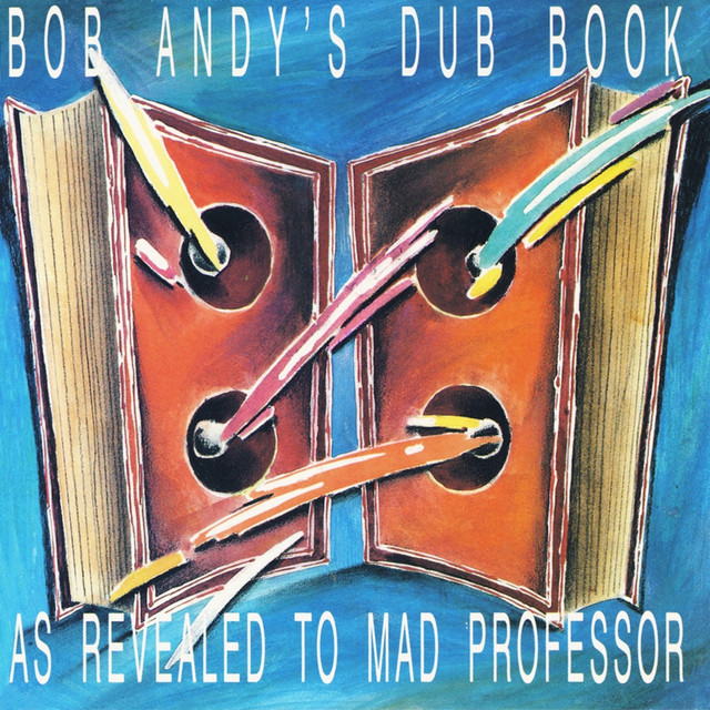 Bob Andy's Dub Book (As Revealed to Mad Professor) album cover