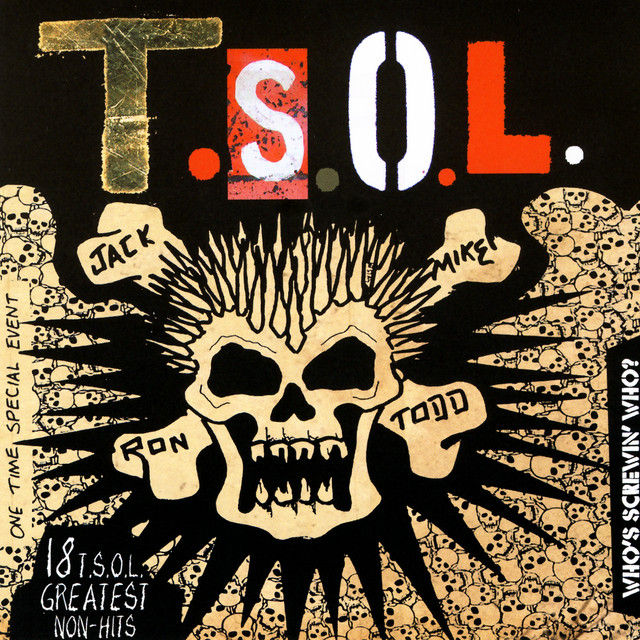 Who's Screwin' Who? 18 T.S.O.L. Greatest Non-Hits album cover