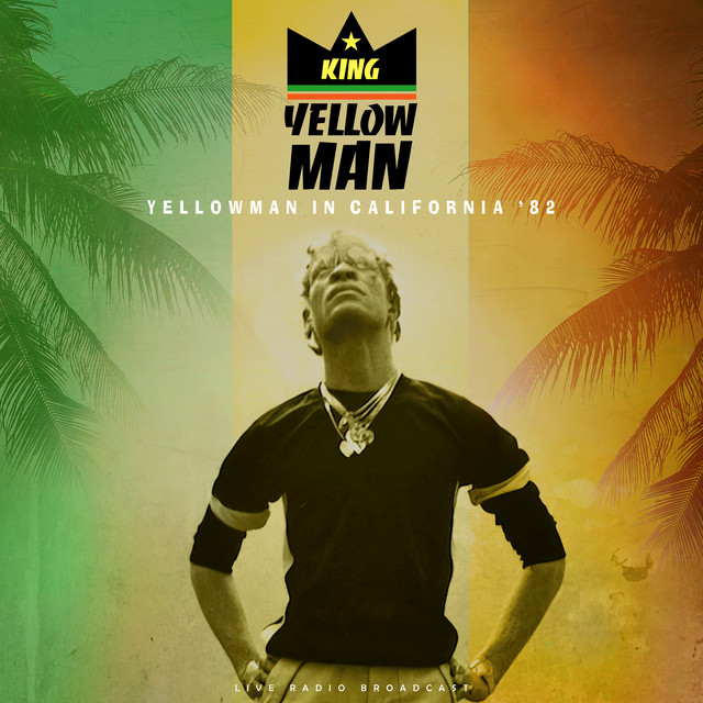 Yellowman in California '82 (live) album cover