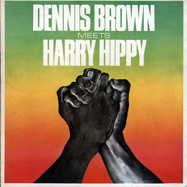 Dennis Brown Meets Harry Hippy album cover