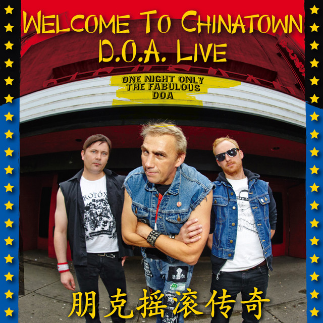 Welcome to Chinatown: D.O.A. Live album cover