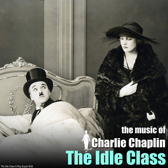 The Idle Class (Original Motion Picture Soundtrack) album cover