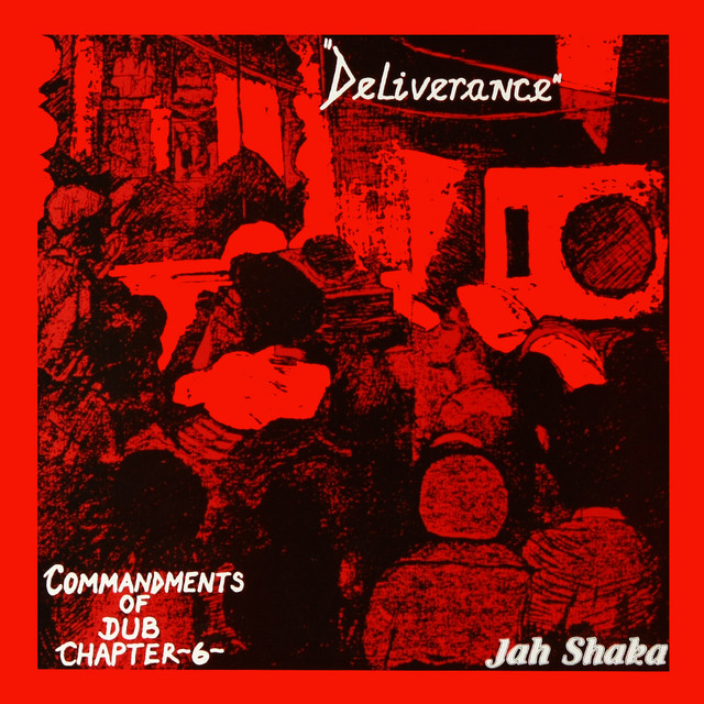 Deliverance - Commandments of Dub Chapter 6 album cover