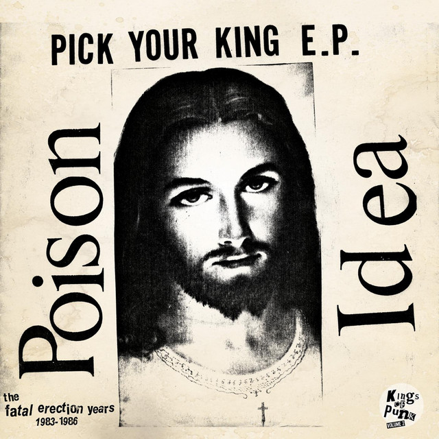 Pick Your King E.P. / Record Collectors Are Pretentious Assholes (The Fatal Erection Years: 1983-1986) album cover