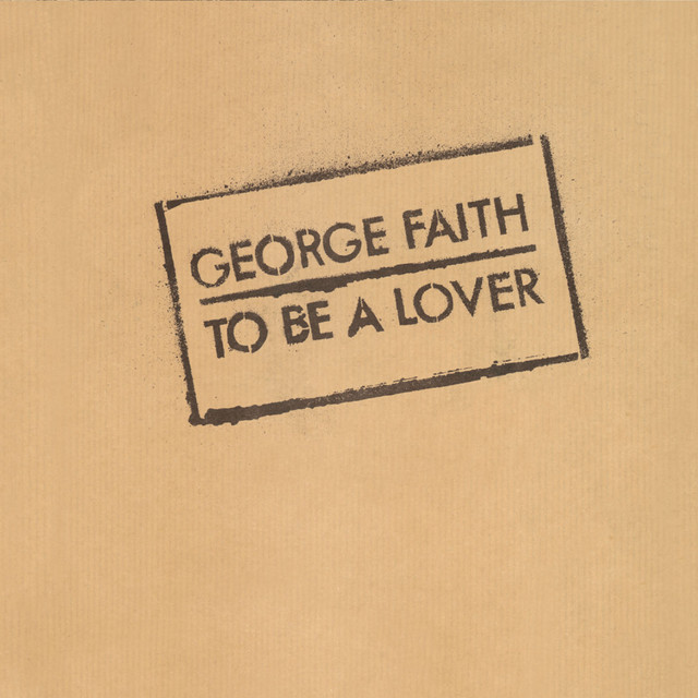 To Be A Lover (Have Mercy) album cover