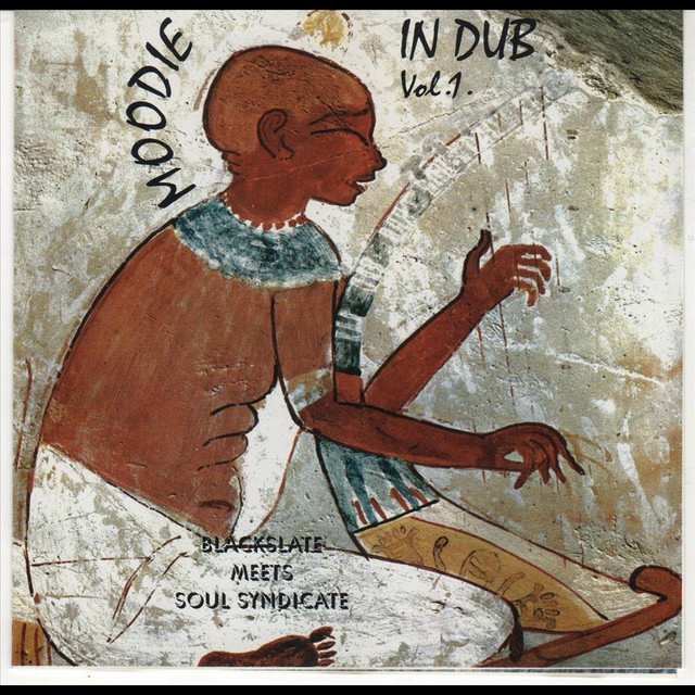 Moodie in Dub, Vol. 1 Blackslate Meets Soul syndicate album cover