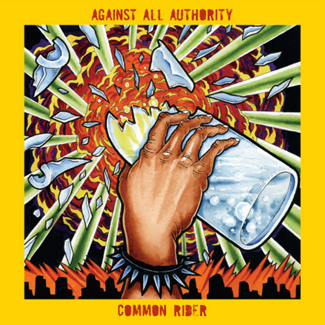 Against All Authority / Common Rider (Split) album cover