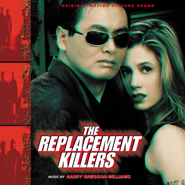 The Replacement Killers (Original Motion Picture Score) album cover