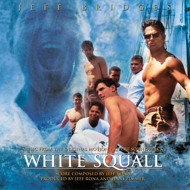 White Squall (Original Motion Picture Soundtrack) album cover