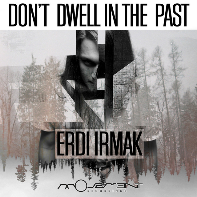 Don't Dwell in the Past album cover
