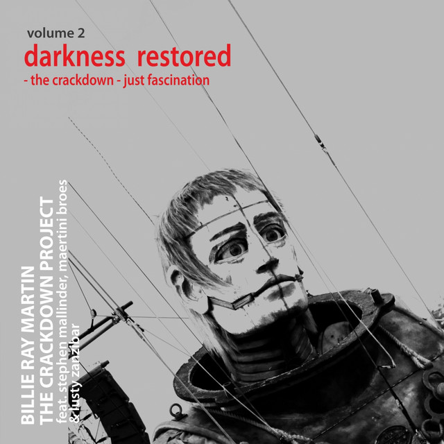 The Crackdown Project, Vol.2 (Darkness Restored: The Crackdown / Just Fascination) album cover