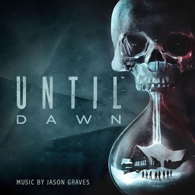 Until Dawn (Original Video Game Soundtrack) album cover