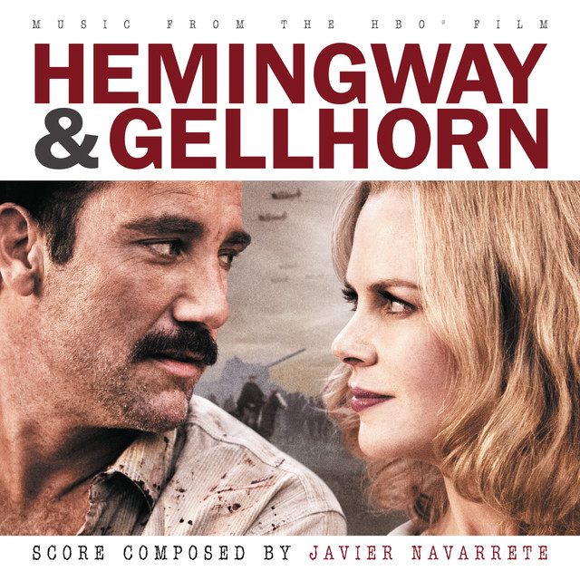 Hemingway & Gellhorn (Music From The HBO Film) album cover