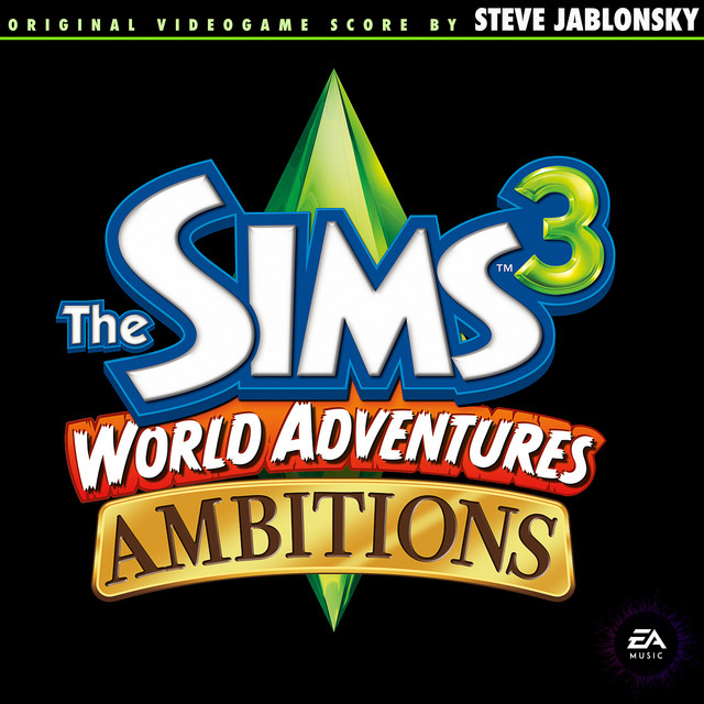 The Sims 3: World Adventures & Ambitions (Original Soundtrack) album cover