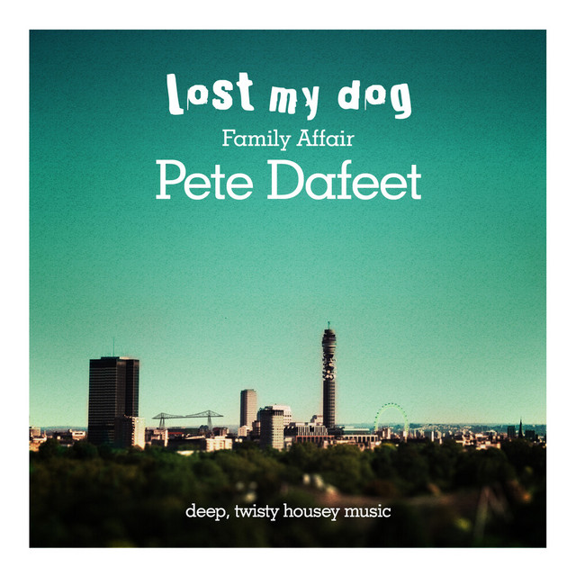 Family Affair: Pete Dafeet - Deep Twisty Housey Music album cover