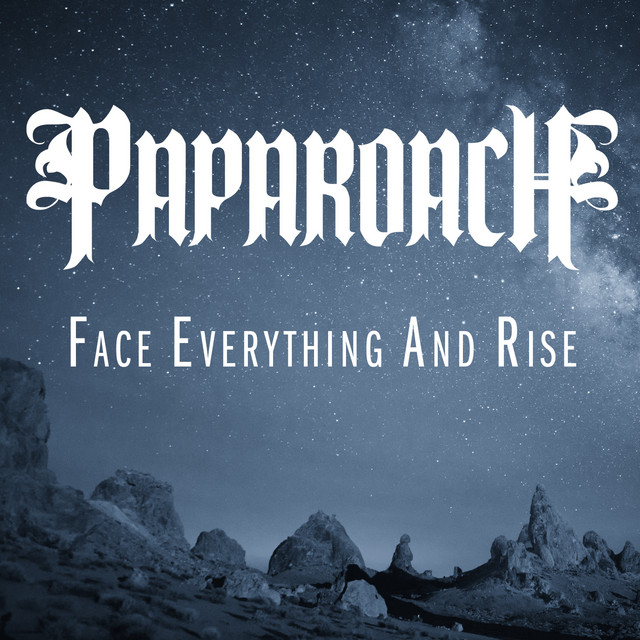 Face Everything And Rise