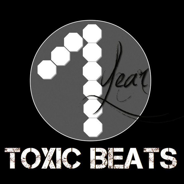 1 Year of Toxic Beats album cover