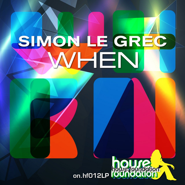 When (My Definition of House) album cover