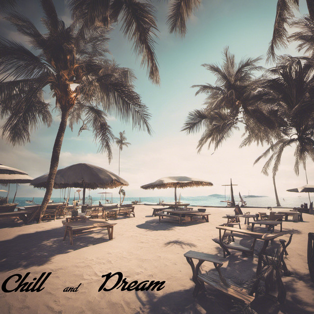 Chill and Dream album cover