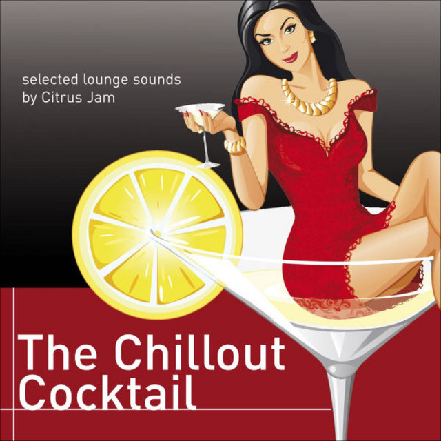 The Chillout Cocktail (Selected Lounge Sounds) album cover