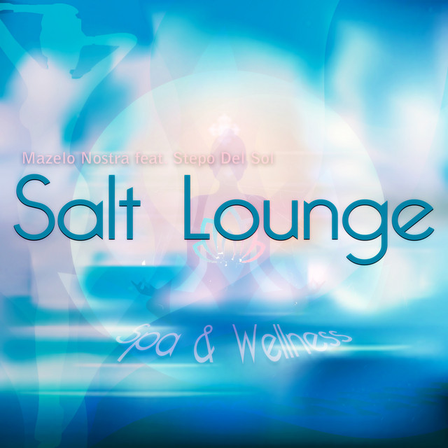 Salt Lounge - Spa & Wellness album cover