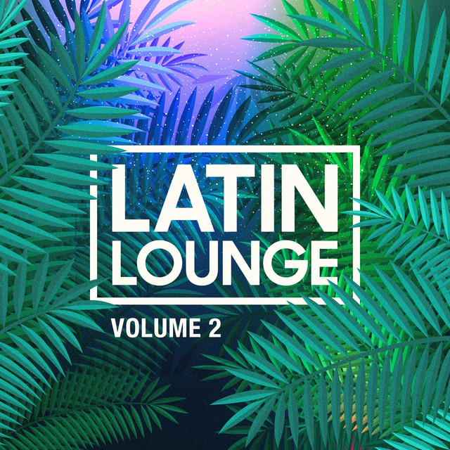 Latin Lounge, Vol. 2 album cover