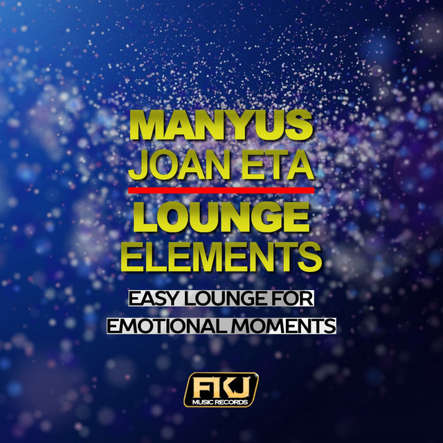 Lounge Elements (Easy Lounge for Emotional Moments) album cover