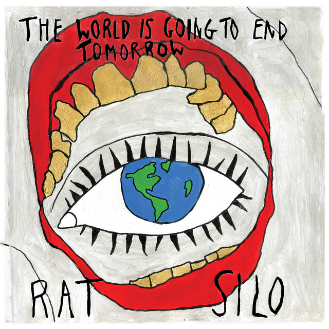 The World Is Going to End Tomorrow album cover