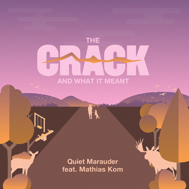 The Crack and What It Meant album cover
