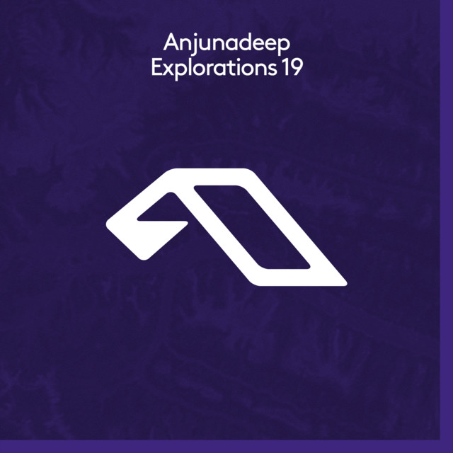 Anjunadeep Explorations 19 album cover